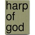 Harp of God