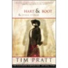 Hart & Boot by Tim Pratt