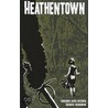 Heathentown door Gabriel Sara Hardman