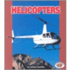 Helicopters by Jeffrey Zuehlke