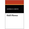 Hell Flower door George O. Smith