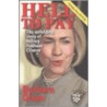 Hell To Pay door Barbara Olson