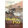 Hell to Pay door J. Lee Butts