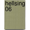 Hellsing 06 door Kohta Hirano