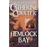 Hemlock Bay door Catherine Coulter