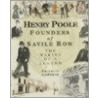 Henry Poole by Stephen Howarth
