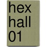 Hex Hall 01 door Rachel Hawkins