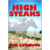 High Steaks door Rob Loughran