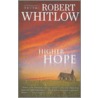 Higher Hope door Robert Whitlow