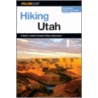 Hiking Utah by Bill Schneider