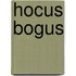 Hocus Bogus