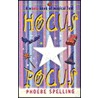 Hocus Pocus door Phoebe Spelling