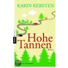 Hohe Tannen by Karin Kersten