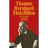 Holzfällen door Thomas Bernhard