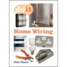Home Wiring by Phil Thane