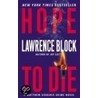 Hope to Die by Lawrence Block