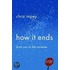 How It Ends