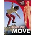 How We Move