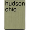 Hudson Ohio by Jane Ann Turzillo