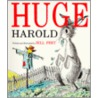 Huge Harold door Bill Peet