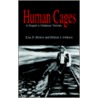 Human Cages door Lisa D. Britton