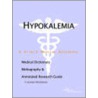 Hypokalemia door Icon Health Publications