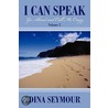 I Can Speak door Dina Seymour