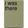 I Was There door C. LeRoy Baldridge