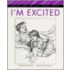 I'm Excited