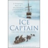 Ice Captain door Stephen Haddelsey