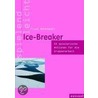Ice-Breaker by Frank Bonkowski