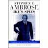 Ike's Spies door Stephen E. Ambrose