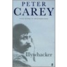 Illywhacker door Peter Stafford Carey