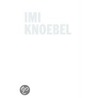 Imi Knoebel door Imi Knoebel