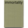 Immortality by William Henry Lyon
