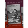 In Her Wake by Nancy Rappaport