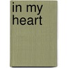 In My Heart door Ursula Hanks