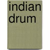 Indian Drum door William Macharg