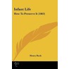 Infant Life by Henry Buckle