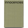 Innocencies door Katharine Tynan