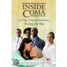 Inside Coma door Pierre Morin