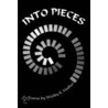 Into Pieces door Wesley K. Mather
