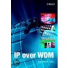 Ip Over Wdm by Kevin H. Liu