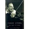 Isaac Stern by Isaac W. Stern