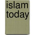 Islam Today