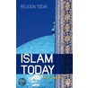 Islam Today door Ron Geaves