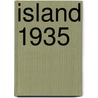 Island 1935 door Walter Iwan