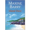Island Daze door Maxine Barry