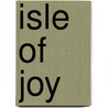 Isle Of Joy door Don Winslow