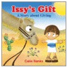 Issy's Gift door Celia Banks